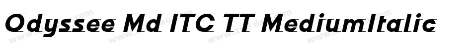 Odyssee Md ITC TT MediumItalic字体转换